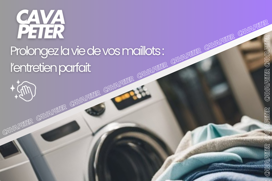 Comment prolonger la vie de son maillot ?